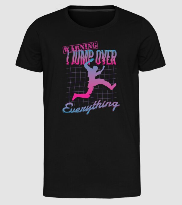 Warning I Jump over everything Parkour model negru pe tricou