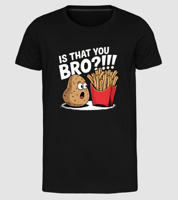 Is that you BRO?!! Negru model negru pe tricou