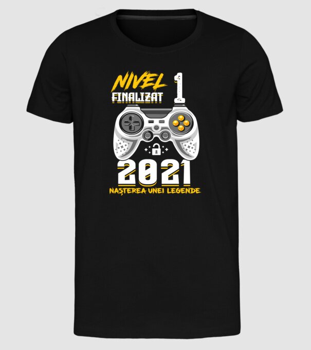 Nivel 1 finalizat. 2021 nașterea unei legende model negru pe tricou