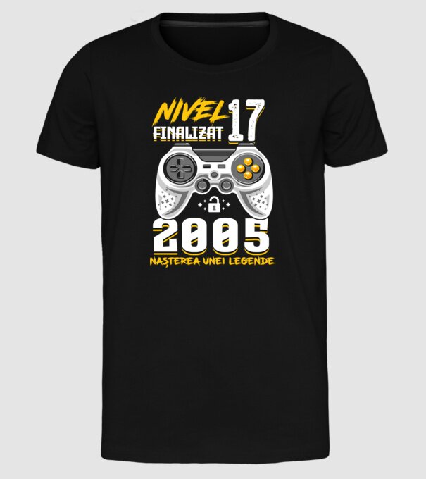 Nivel 17 finalizat. 2005 nașterea unei legende model negru pe tricou
