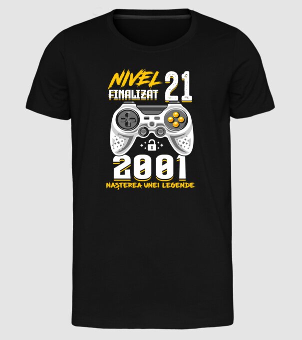 Nivel 21 finalizat. 2001 nașterea unei legende model negru pe tricou