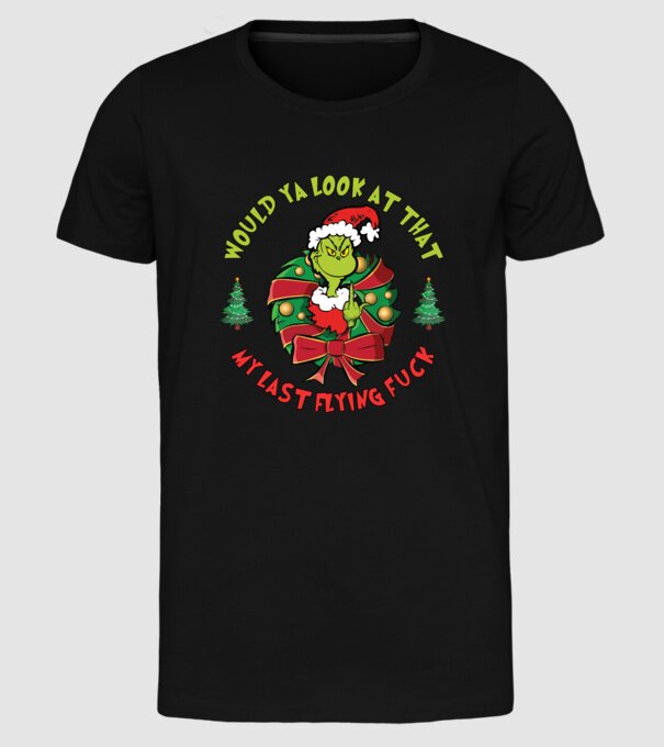 Would ya look at that - Grinch model negru pe tricou