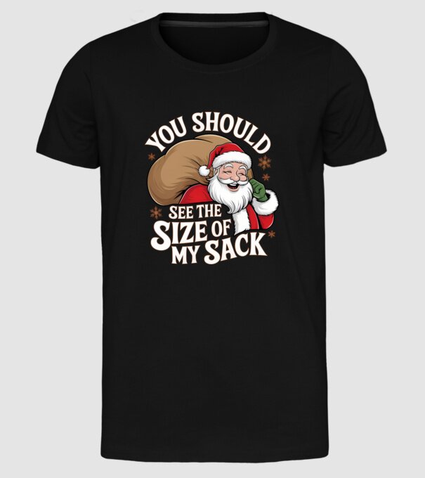 You Should See The Size Of My Sack Santa model negru pe tricou