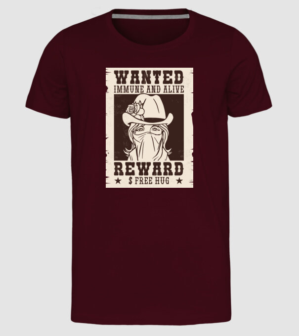 Afiș Wanted - Îmbrățișări gratuite model bordo pe tricou