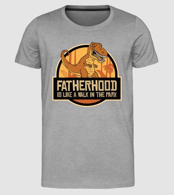 A fi tată - E ca o plimbare în Parcul Dinozaurilor model gri pe tricou