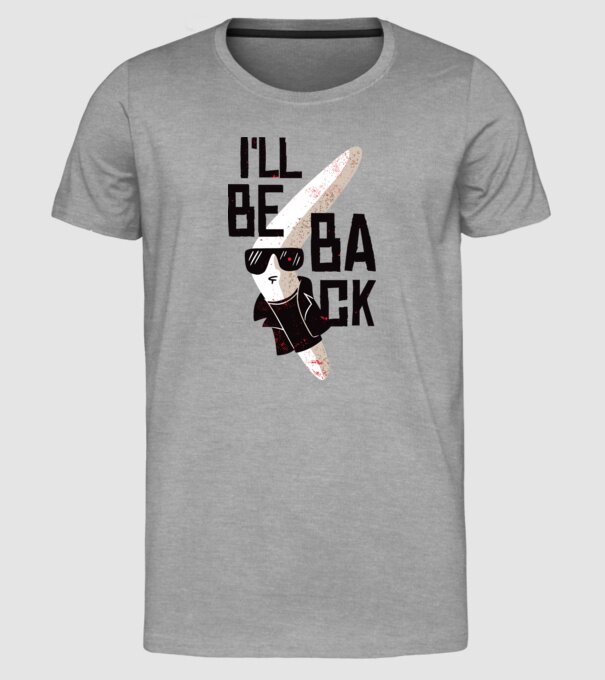 'Boomerang - Mă voi întoarce - I''ll be back' model gri pe tricou