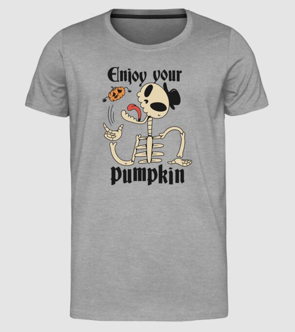 Enjoy your pumpkin Skeleton model gri pe tricou