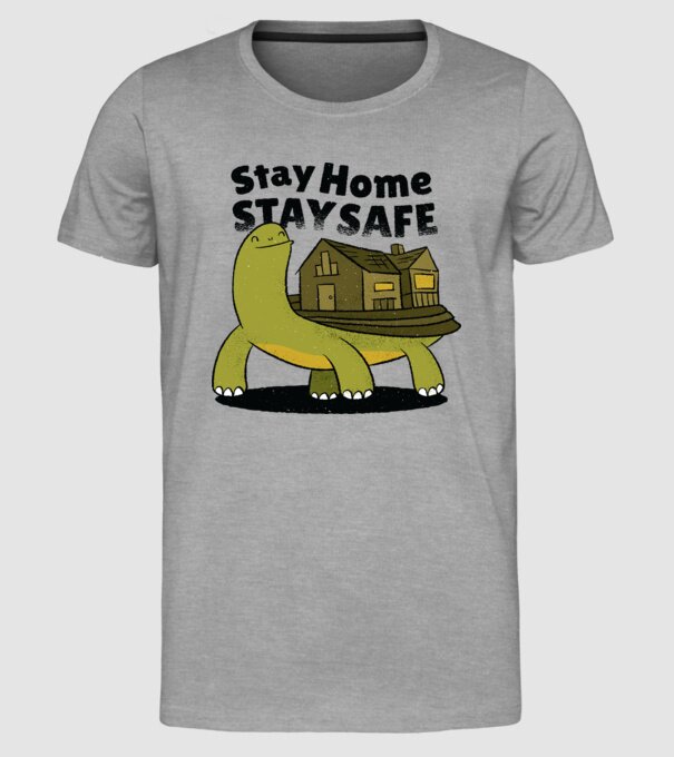 Stai acasă, stai în siguranță Țestoasă model gri pe tricou