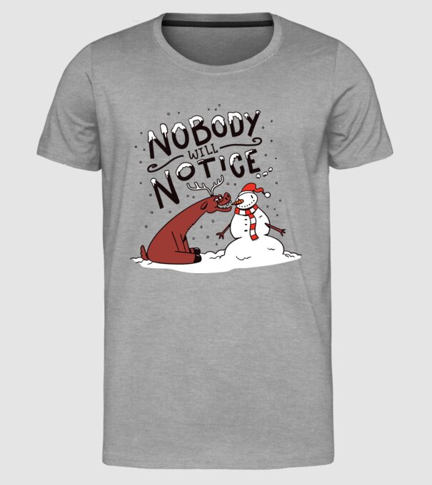 Nimeni nu va observa Om de zăpadă model gri pe tricou