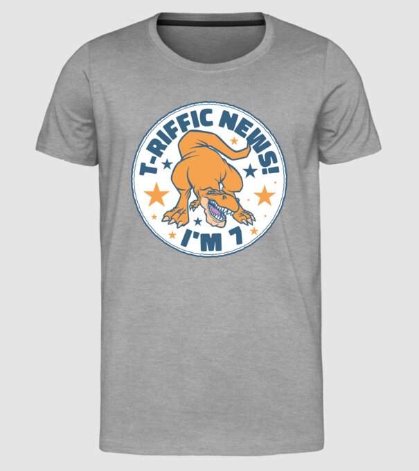 'T-rex Terrific news i''m 7' model gri pe tricou