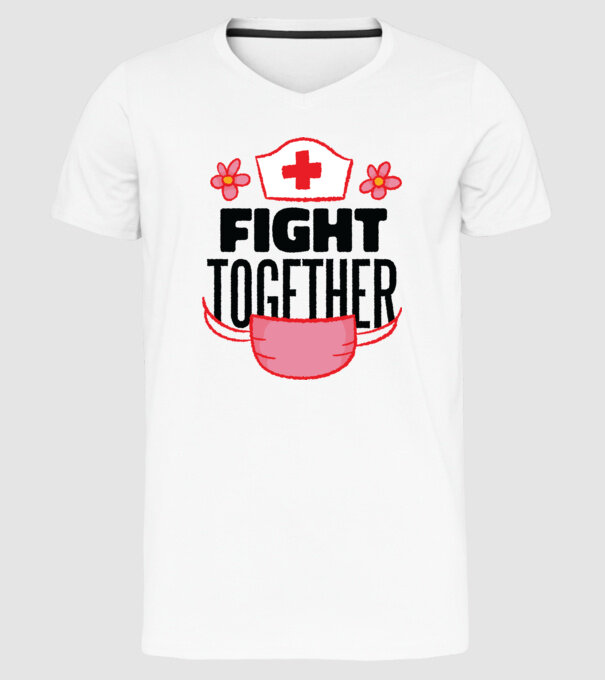 Fight together Asistentă medicală model alb pe tricou