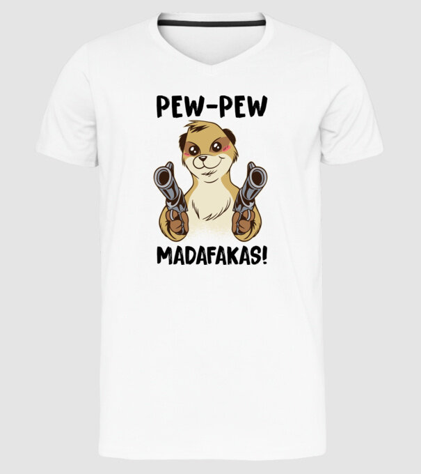 Pew Pew Pew Madafakas Suricată alb model alb pe tricou