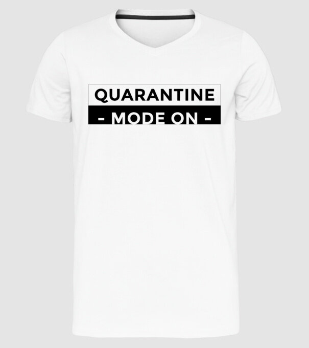 Quarantine mode on model alb pe tricou