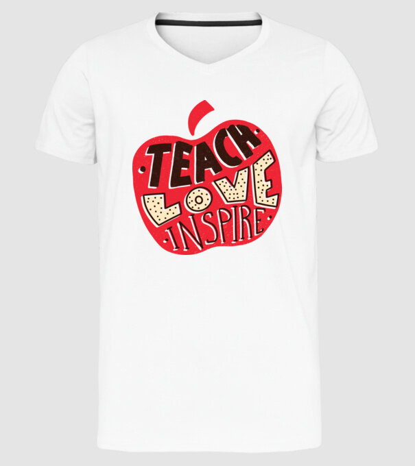 Teach Love Inspire pentru profesori model alb pe tricou