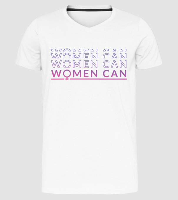 Women Can Ziua femeii model alb pe tricou