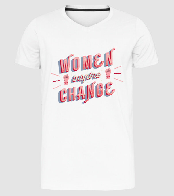Women inspire change Ziua Femeii model alb pe tricou