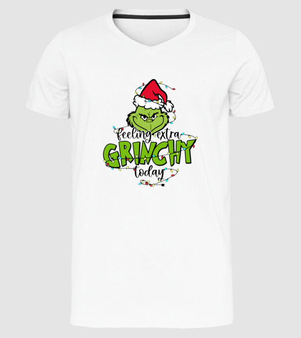 Feeling extra Grinchy today model alb pe tricou