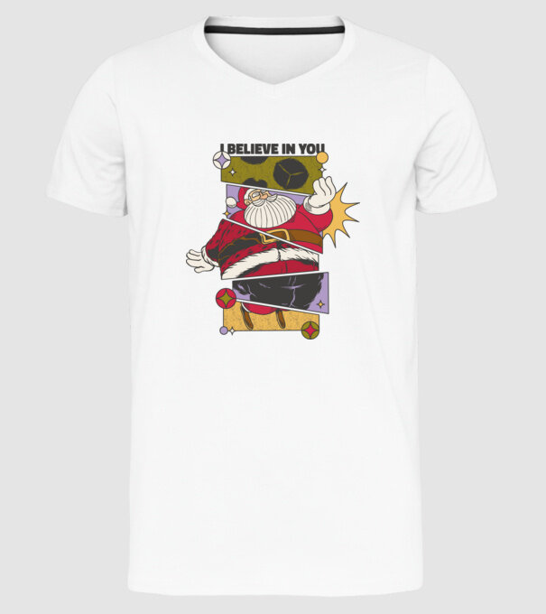 I believe in you Santa model alb pe tricou