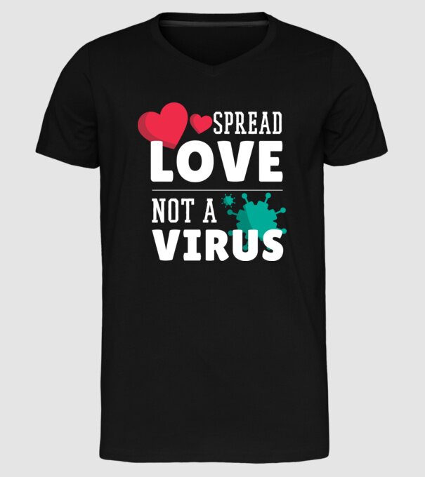 Răspândește dragostea, nu virusul model negru pe tricou
