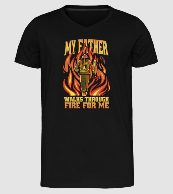 Tatăl meu trece prin foc pentru mine model negru pe tricou