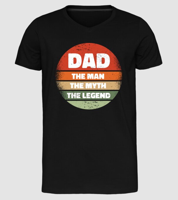 Dad The Man The Myth The Legend model negru pe tricou