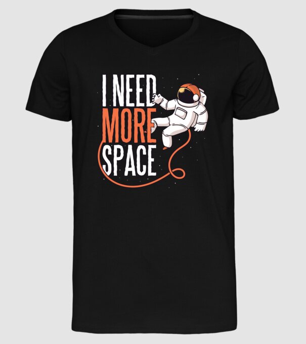 I need more space tricou astronaut model negru pe tricou