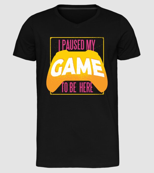 I paused my game to be here tricou amuzant Gamer model negru pe tricou