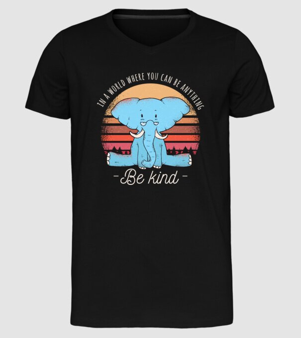 In a world where you can be anything be kind tricou elefant model negru pe tricou