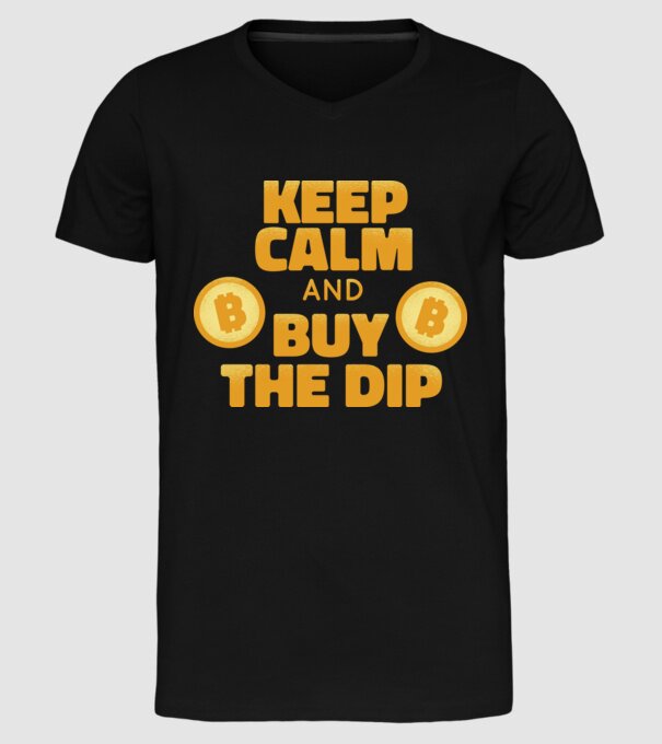 Keep calm and buy the dip Bitcoin model negru pe tricou