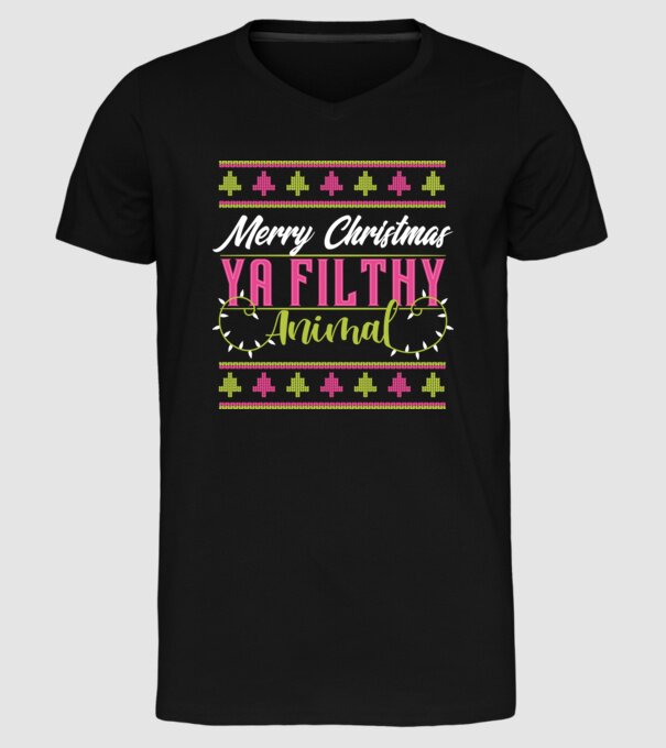 Merry Christmas Ya Filthy Animal model negru pe tricou