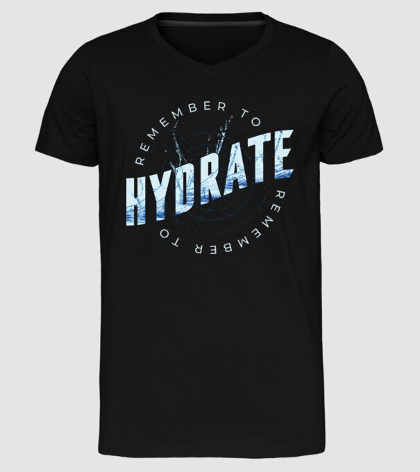 Remember to Hydrate model negru pe tricou