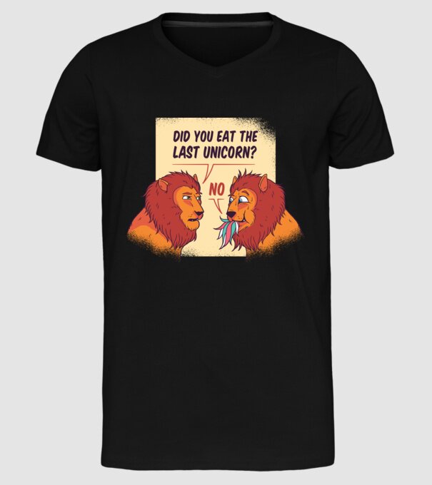 Tu ai mâncat ultimul unicorn? Tricou cu Leu amuzant model negru pe tricou