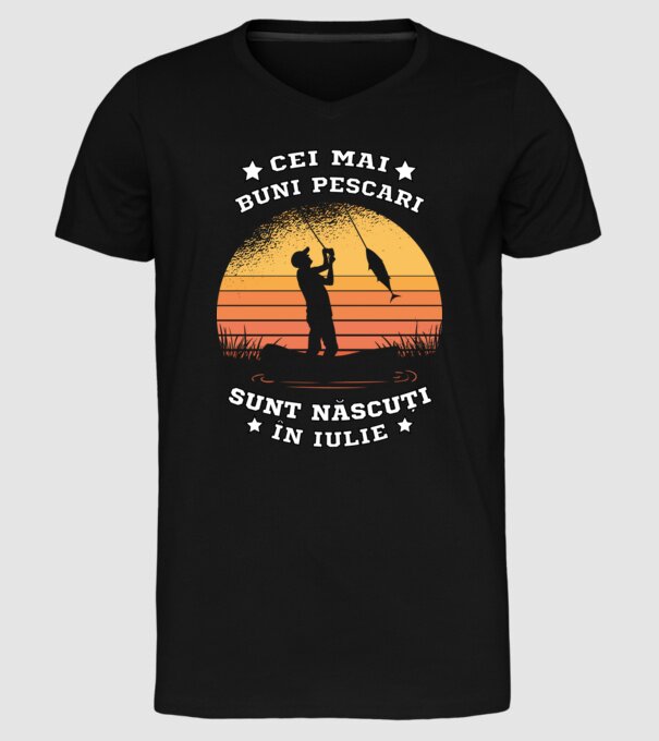 Cei mai buni Pescari sunt născuți în Iulie model negru pe tricou