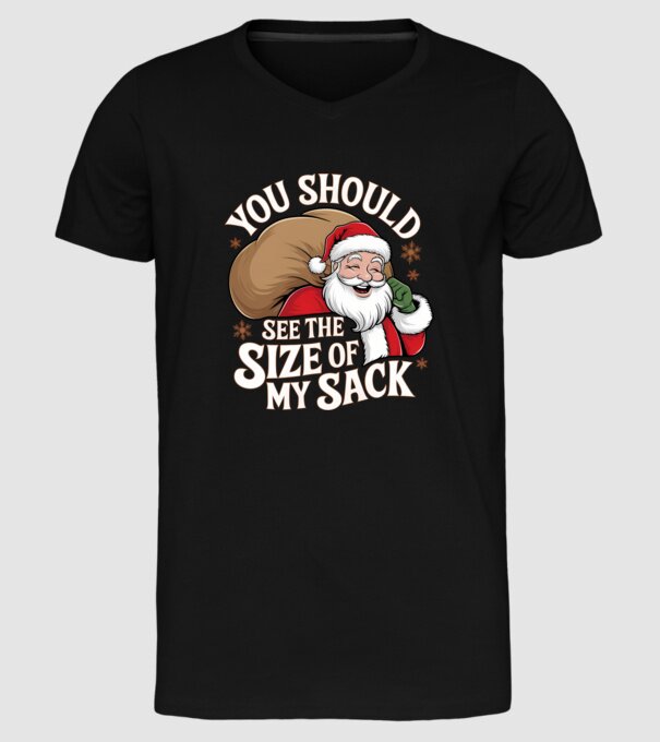 You Should See The Size Of My Sack Santa model negru pe tricou