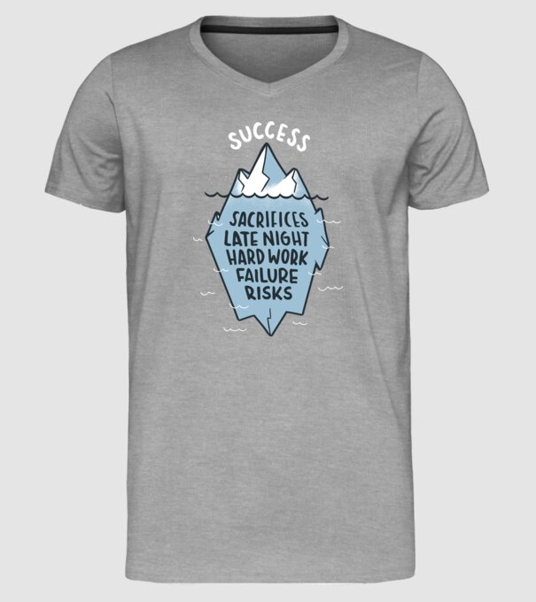 Succesul este doar vârful icebergului model gri pe tricou