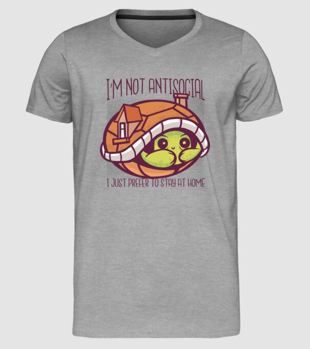 'I''m not antisocial, I just prefer to stay at home' model gri pe tricou
