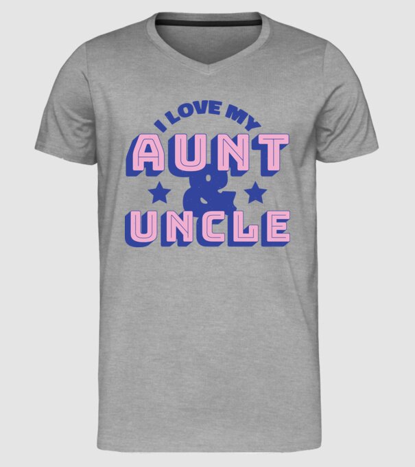 I Love My Aunt & Uncle model gri pe tricou