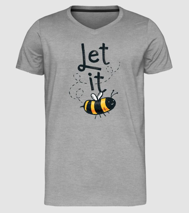 Let it bee - Apicultor model gri pe tricou