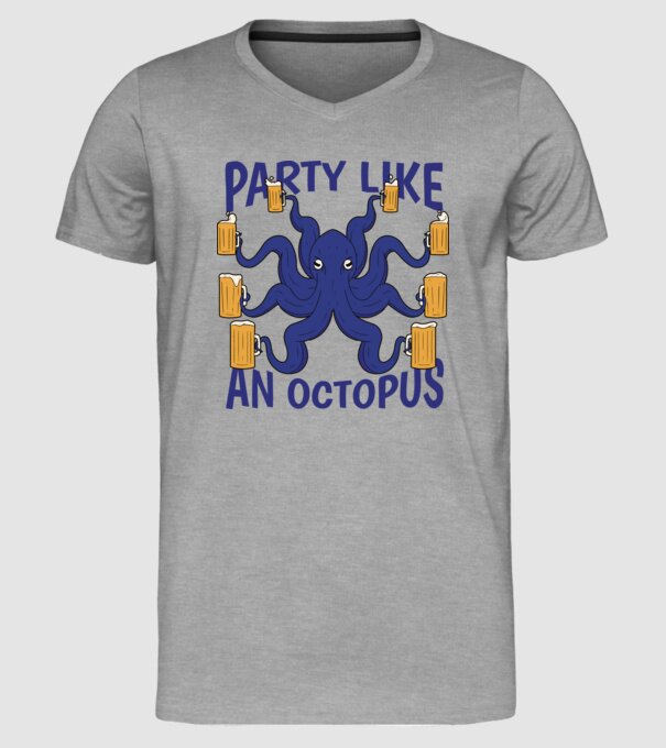 Party Like An Octopus model gri pe tricou