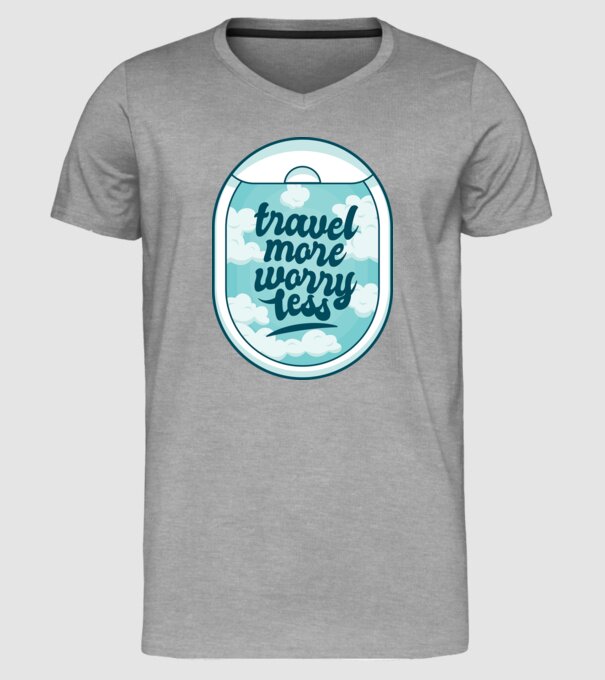 Călătorește mai mult, fă-ți mai puține griji model gri pe tricou