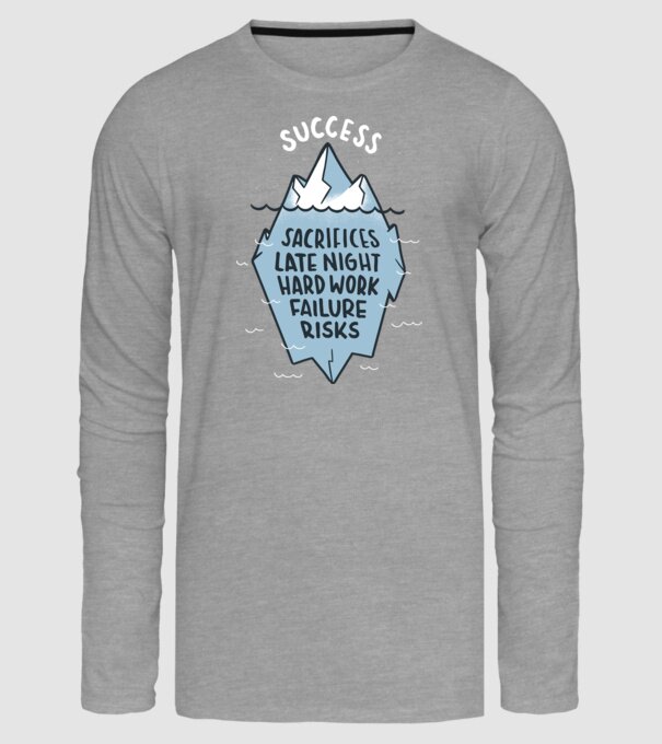 Succesul este doar vârful icebergului model gri pe tricou