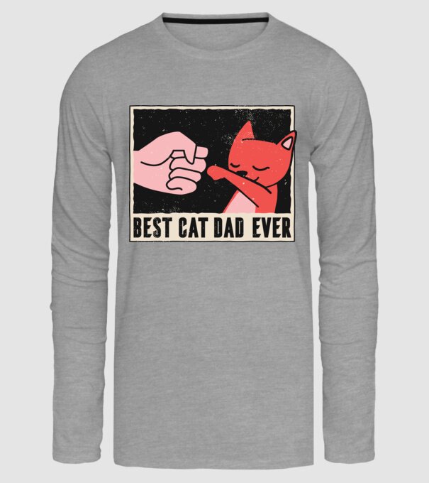 Best Cat Dad Ever - Cel mai bun stăpân de pisică model gri pe tricou