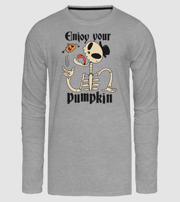 Enjoy your pumpkin Skeleton model gri pe tricou