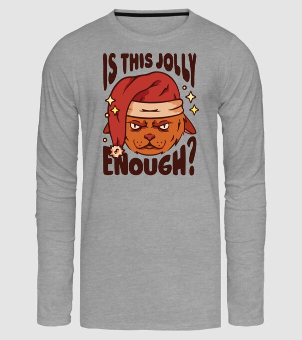 Is this Jolly enough tricou de Crăciun model gri pe tricou