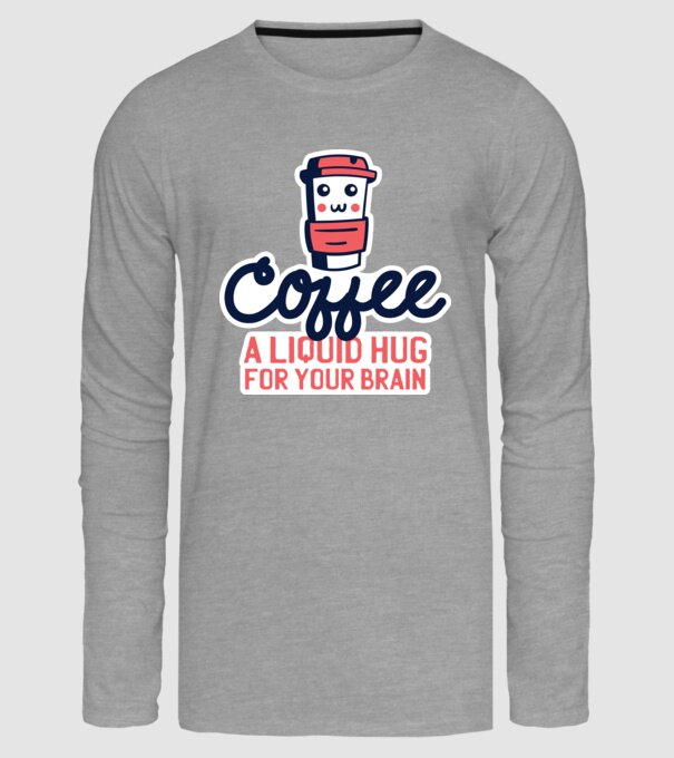 Cafea - o îmbrățișare lichidă pentru creier model gri pe tricou
