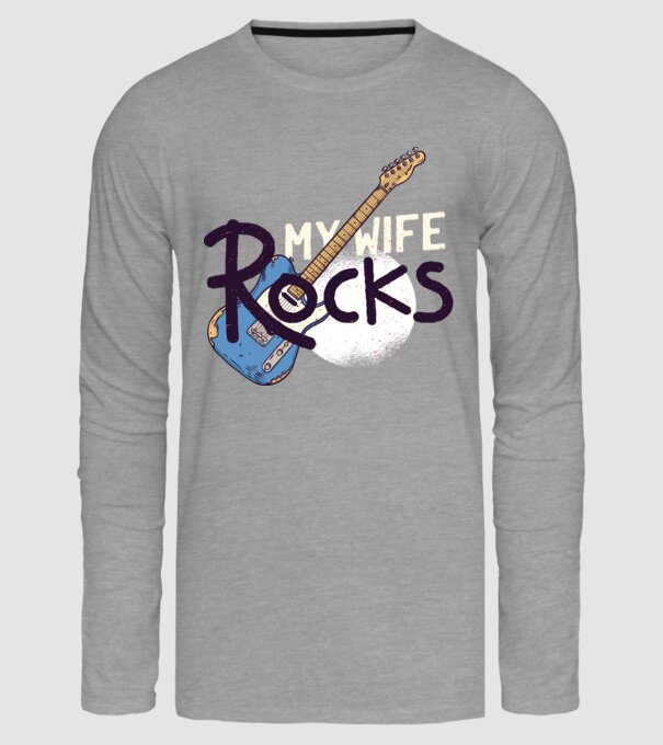 My wife rocks - Soția mea e tare model gri pe tricou