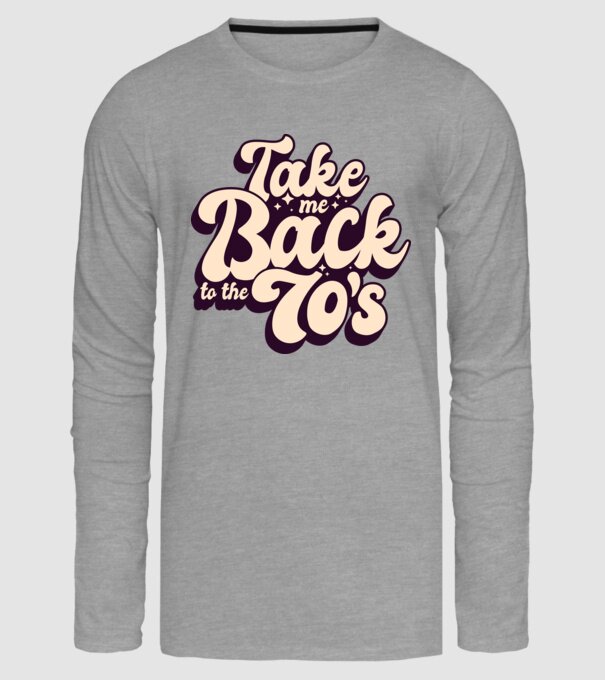 'Retro - Take me back to the 70''s' model gri pe tricou