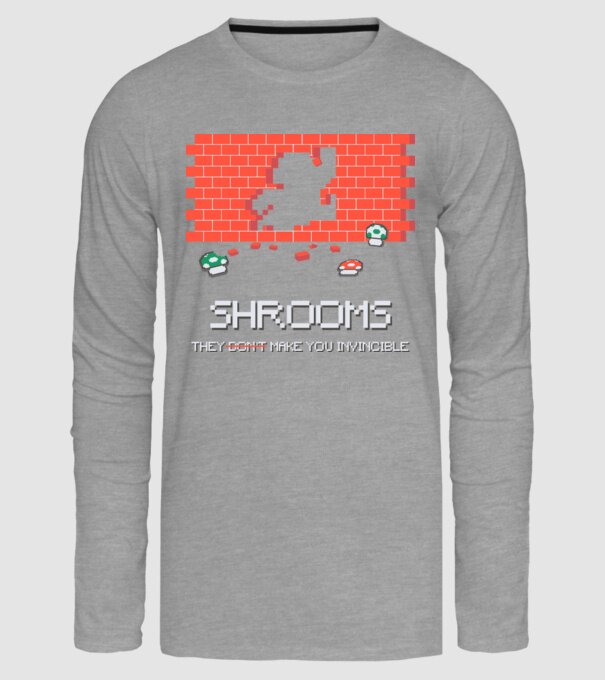 Shrooms - They make you invincible Mario model gri pe tricou