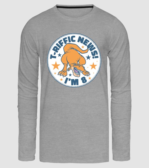 'T-rex Terrific news i''m 8' model gri pe tricou