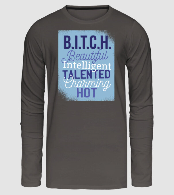 B.I.T.C.H. - Tricou cu inscripție amuzantă model gri închis pe tricou